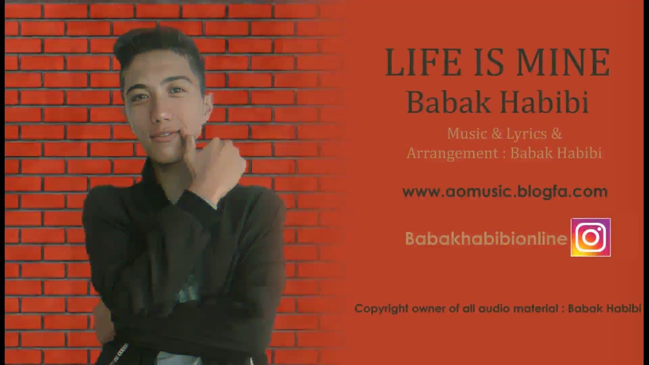 Babak Habibi Life Is Mine