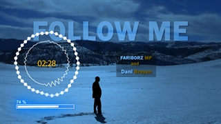 Follow me - Fariborz MP feat Dani Brayen (House music)