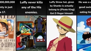 25 حقیقت درباره ی لوفی که شما از آن بی خبرید!!