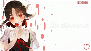 ♡Nightcore/♡In the name of LOVE