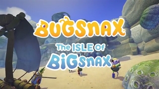 تریل بازی Bugsnax: The Isle of BIGsnax