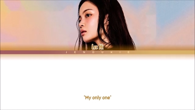 Lee Hi ONLY Lyrics (이하이 ONLY 가사) (Color Coded Lyrics Eng/Rom/Han) - نماشا
