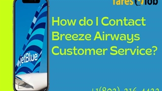How do I Contact Breeze Airways Customer Service