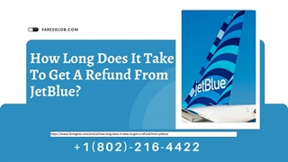 How Long Does It Take To Get A Refund From JetBlue
