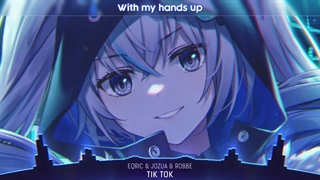 Nightcore☆☆tik tok