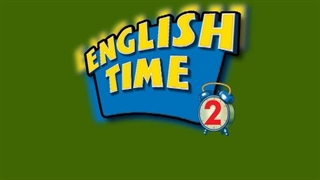 English Time 2 Run 4 Unit 8 Conversation Time A