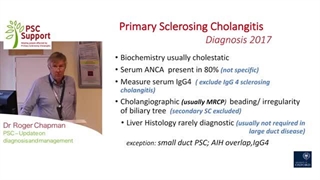 Dr Roger Chapman - Update on PSC diagnosis and management (PSC Support)