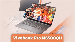 لپ تاپ ایسوس ویووبوک M6500QH؛ همراهی برای شما